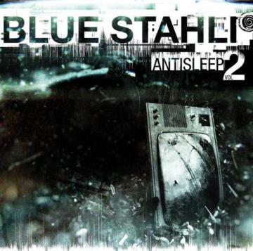 Blue Stahli Antisleep Vol. 2