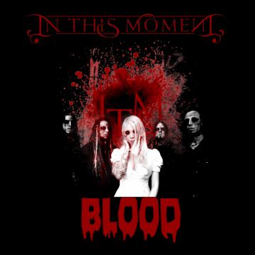 In This Moment Blood