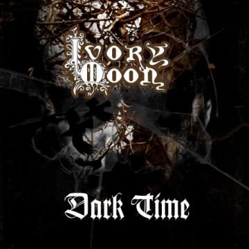Ivory Moon Dark Time