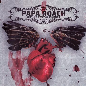 Papa Roach Getting Away With Murder