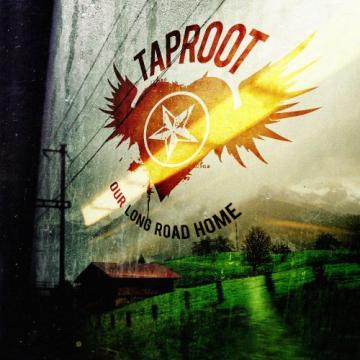 Taproot Our Long Road Home