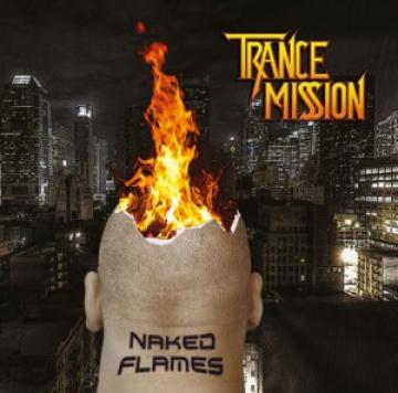 Trancemission Naked Flames